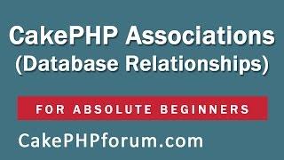 CakePHP 2.5.4 Basics Tutorial for Beginners - Blog Application - 15 - Relationships/Associations