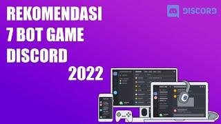 Top 7 !! Discord Game Bot 2022 | Tips & Trick Discord