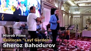 Sheroz Bahodurov _ Restoran _ Layf Garden  _ 15_09_2021  |  Шероз Баходуров