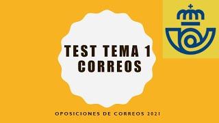 Test Tema 1 | Oposiciones de Correos| Test Oposiciones de Correos