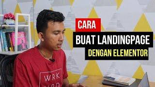 CARA MEMBUAT LANDINGPAGE DI WORDPRESS DENGAN ELEMENTOR