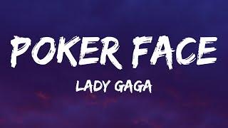 Lady Gaga - Poker Face (Lyrics)