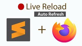 Live Reload | Sublime Text with Firefox | Hindi