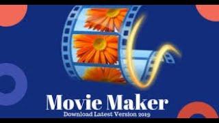 How to Download Windows Movie Maker in 2020 For Free (100% Works!)