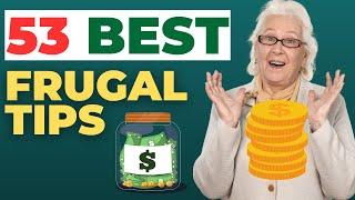 53 FRUGAL TIPS THAT ACTUALLY WORK (FRUGAL HACKS TO SAVE MONEY)