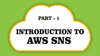 Introduction to AWS SNS | Simple notification services | Part 1 | Eduonix