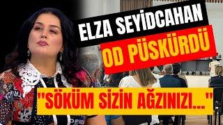 Elza Seyidcahan OD PÜSKÜRDÜ: "Kütbeyin sizsiniz! Xalqı manqurtlaşdırmayın!" - SİYASİ REAKSİYA