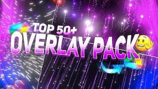 TOP 50+ OVERLAY PACK FOR PUBG/AMV EDIT || BEST OVERLAY PACK EVER