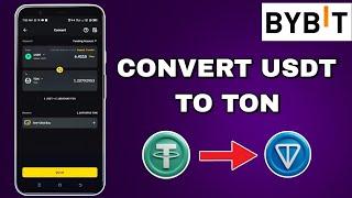 Ton Bybit Convert USDT dollars to ton | How to convert USDT into ton | convert your Bybit tokens