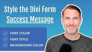 How To Style The Divi Form Success Message (And The Error Message)