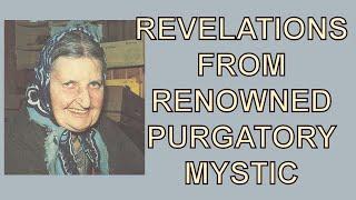 Revelations from Renowned Purgatory Mystic Maria Simma