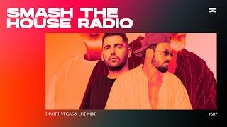 Smash The House Radio ep. 607