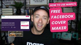 How To Use Free Facebook Cover Maker | Marq