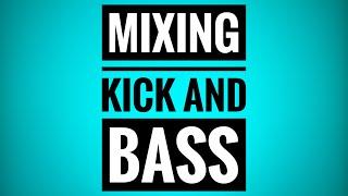Mixing Kick and Bass | Trance Tutorials