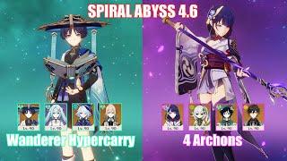 C0 Wanderer Hypercarry & 4 Archons | Spiral Abyss 4.6 | Genshin Impact