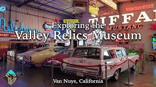 Exploring the Valley Relics Museum in Van Nuys, California