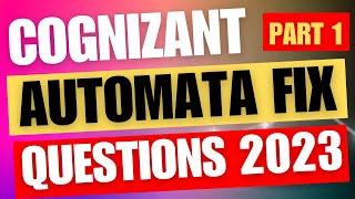 Cognizant Automata Fix Questions and Answers 2023 | Automata Fix Questions 2023 of Cognizant |