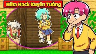 HIHA HACK NHÌN XUYÊN TƯỜNG KHI CHƠI TRỐN TÌM TRONG MINECRAFT*HIHA HACK TRỐN TÌM 