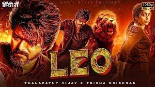 Leo 2024 Released Full Hindi Dubbed Action Movie | Thalapathy Vijay New Blockbuster South Movie 2024