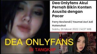 DEA ONLYFANS VIRAL | BEFORE AND AFTER AT THE POLICE | DEA ONLYFANS PODCAST PHOTO VIDEO