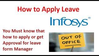 How to Apply Leave in Infosys | Apply Leave | Leave request in Infyme | Infosys Leave request |