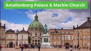 Copenhagen's Amalienborg Palace (Royal Residence) and the Marble Church | Denmark | RoamerRealm