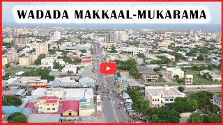 Wadada Makka Al-Mukarama Caasimada Dalka  Muqdisho 2021, 4k