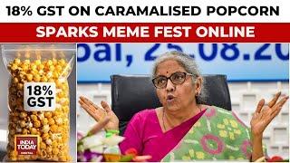 Popcorn GST Row: Nirmala Sitharaman Explains, Internet Reacts With Memes And Questions | India Today