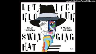 6. Bloody Mary (Milan Svoboda), Prague Big Band, "Swinging Hat"