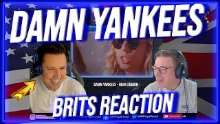 Damn Yankees First Time Hearing Reaction - High Enough