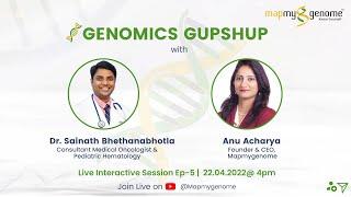 Genomics Gupshup episode 5 with Dr. Sainath Bhethanabhotla (Medical Oncologist )and Anu Acharya