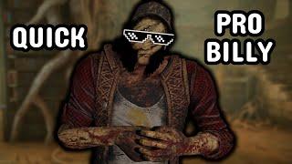 Quick & Professional Billy Gameplay | Dead by Daylight