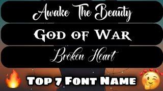 Trending Fonts Name 2022 || Top 7 Font Name || Alight Motion Font Name || New Font Name || Part 1