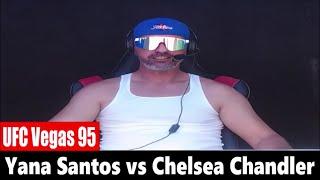 UFC Vegas 95: Yana Santos vs Chelsea Chandler PREDICTION