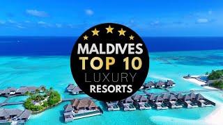 BEST RESORTS IN THE MALDIVES 2025  TOP 10 Luxury Hotels That Will Blow Your Mind (4K UHD)