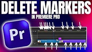 How To Delete Markers In Premiere Pro