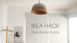 IKEA HACKS 2018 | DIY Straw Pendant Lamp Shade