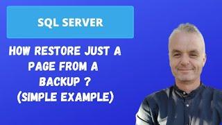 How restore a PAGE from a BACKUP in SQL ? | SQL Server