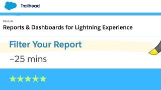 Filter Your Report | Reports & Dashboards for Lightning Experience