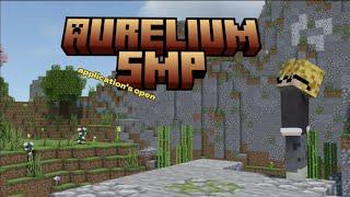 Aurelium SMP (APPLICATIONS OPEN)