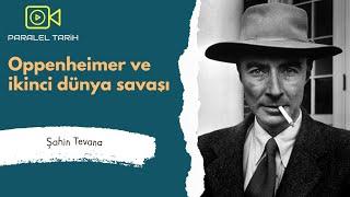 OPPENHEIMER'I İZLEMEDEN ÖNCE BU VİDEOYU MUTLAKA İZLEYİN