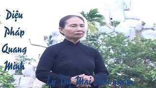 Diệu Pháp Quang Minh - Lý Thị Mai diễn ngâm thi văn Phật Giáo Hòa Hảo