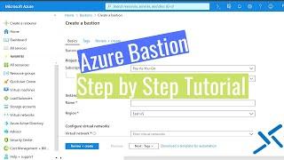Azure Bastion step by step: Connect Azure Virtual Machines securely through Azure Bastion
