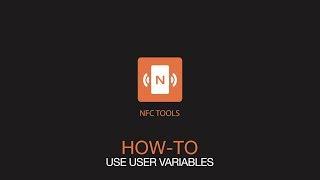NFC Tools : How to use user variables