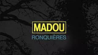 Madou 'Ronquières' video