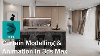 How to model and animate a curtain in 3ds max