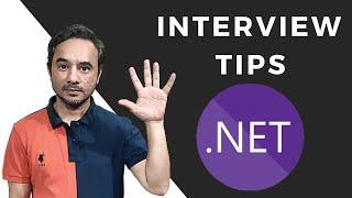.Net Interview Tips