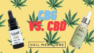 CBD vs CBG: What are the Differences, Similarities, and Best Uses for these Cannabinoids