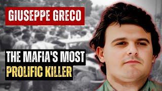 THE MAFIA'S MOST PROLIFIC KILLER GIUSEPPE GRECO