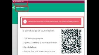 WhatsApp Web doesn't work on my Windows PC showing database error occurred on your browser